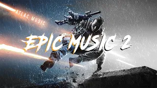 Cool Epic Music #2 | The Best Epic Music