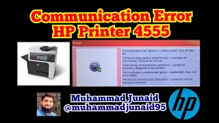 Communication Error HP Laserjet 4555 | Tech Video