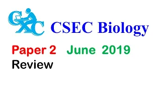 CSEC Biology June 2019  Paper 2