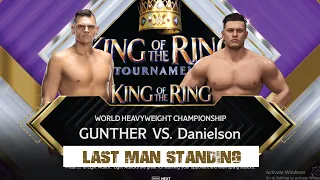 Last Man Standing , Gunther Vs Danielson , WWE 2k24 Gaming