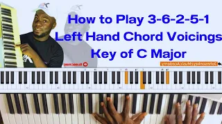 How to Play 3-6-2-5-1 Left Hand Chord Voicings like a Pro Key of C Major | Piano Tutorial