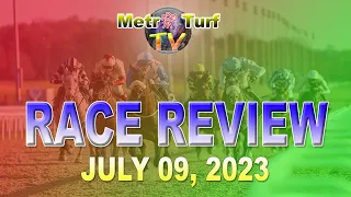 2023 Jul 09 | MMTCI | RACE REVIEW