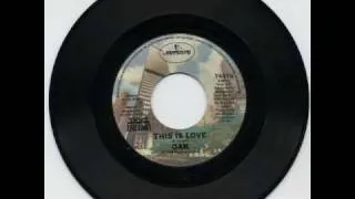 Oak - This Is Love (7" single)