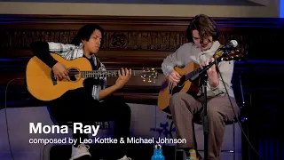 Mona Ray duet with Stone LaPorte (Cover of Leo Kottke & Michael Johnson's Mona Ray)
