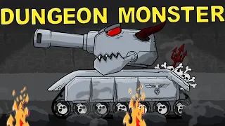 "Dungeon Monster"  Cartoons about tanks