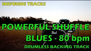 Powerful Shuffle Blues 80 bpm - Drumless Backing Track
