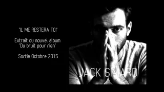 JACK SIMARD - "Il me restera toi"
