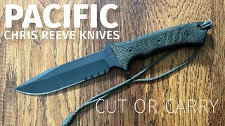 Cut or Carry:  Chris Reeve Knives Pacific Review