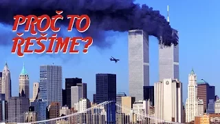 Problém s konspiracemi okolo 9/11 - Proč to řešíme? #156