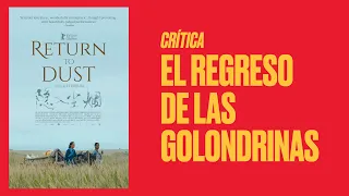 Crítica de El regreso de las golondrinas, de Li Ruijun