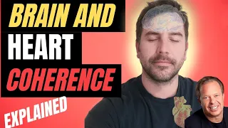 How to Achieve Brain and Heart Coherence? - Dr Joe Dispenza - Explained