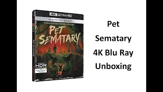 Pet Sematary 4K Blu Ray Unboxing