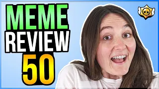 MY GIRLFRIEND REVIEWS MEMES! Brawl Stars Meme Review #50