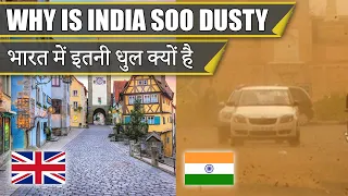 Why INDIA has so much DUST || भारत में इतनी धुल क्यों है ||