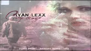 Ivan Lexx - Слёзы дождя (Sound By Adamant)