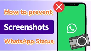 (2024)How to prevent Screenshots Whatsapp status | Prevent others from screenshots WhatsApp status
