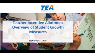 Overview of Student Growth Measures for TIA