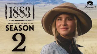 1883 Season 2  First Look (2024) | Release Date Latest News