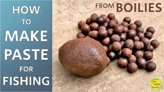 How To Make Paste For Fishing - For Paste Wrapping & Hookbaits - Making Paste From Boilies