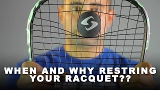When and Why Restring Your Racquet