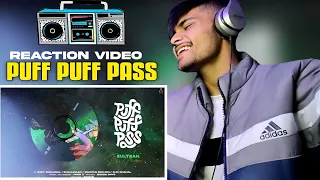 Reaction on Puff Puff Pass - Sultaan Ft. Gavy Dhaliwal | Bhallwaan | Swapan Sekhon | Gur Chahal