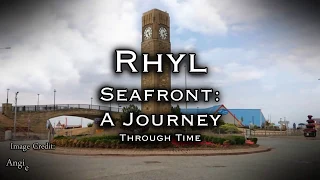 Rhyl Seafront: A Journey Through Time