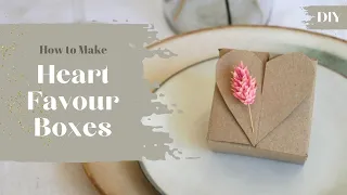 How to Make Heart Wedding Favour Boxes | Budget Friendly