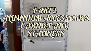 #PART 2 aluminum accessories/stainless and cabinet aluminum dasign
