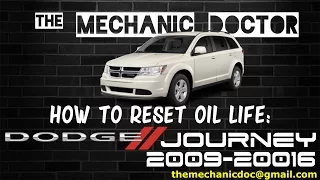 How to Reset Oil Light: Dodge Journey 2009, 2010, 2011, 2012, 2013, 2014, 2015, 2016.