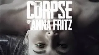 Part -1 ||The Corpse of Anna Fritz ( 2015) || Hindi( हिंदी )/Urdu movie explain ||
