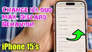 Control Discarded Emails on iPhone 15 (iCloud Mail Settings)  - Deleted or Archive Mailbox