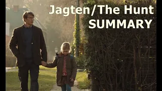 Summary Jagten / The Hunt (2012)