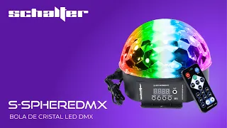 SCHALTER | S-SPHEREDMX Bola de Cristal LED DMX