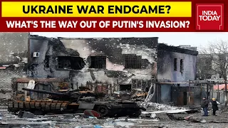 Ukraine War Endgame? When Will Guns Go Silent In Ukraine? What's The Way Out Of Putin's Assault?