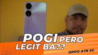 OPPO A78 5G review | Worth it ba tong pogi na ito?