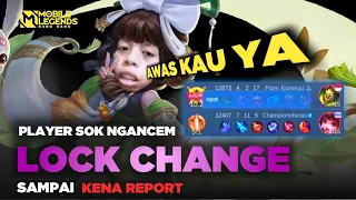 Sok Ngancam Lock Change Sampai Di Report