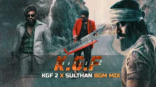 KGF 2 x SULTHAN BGM Mix - Allan Preetham | KGF Chapter 2 | Rocking Star Yash |