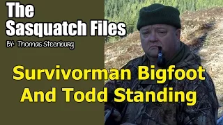 Survivorman:Bigfoot With Todd Standing