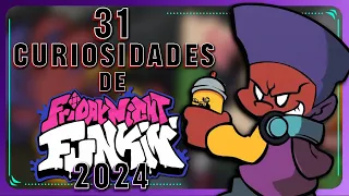 ¡31 DATOS y CURIOSIDADES de FRIDAY NIGHT FUNKIN' UPDATE 2024!