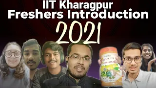 Freshers Introduction 2.0 IIT Kharagpur Y21-22