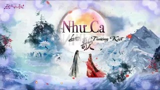 [Vietsub_Hán Việt] Như Ca - 如歌 ll Trương Kiệt - 张杰 _ Liệt Hỏa Như Ca OST