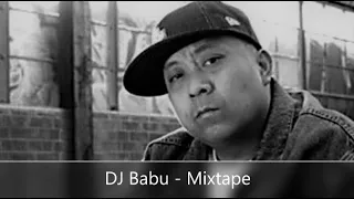 DJ Babu - Mixtape (feat. Sean Price, Billy Danze, Medaphoar, Oh No & Wildchild,  The Beatnuts...)