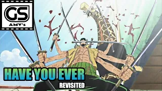 [REUPLOAD: 2007] ONE PIECE 🔸 ZORO 🆚 KAKU AMV 🔹 HAVE YOU EVER (REVISITED) (G.S.)