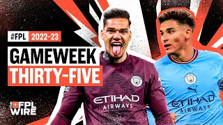 Gameweek 35 Pod | The FPL Wire | Fantasy Premier League Tips 2022/23