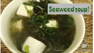 Delicious Seaweed Soup. No Meat!