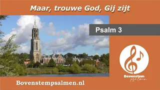 Psalm 3 vers 2 en 3 (samenzang met bovenstem)  | Orgel: Kees Rademaker