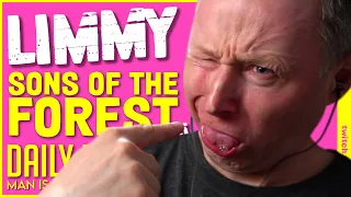 LIMMY Plays | Sons of the Forest (5), Dead by Daylight & Improv [2023-03-07]