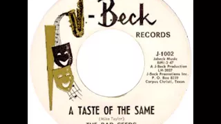The Bad Seeds ‎– A Taste Of The Same{1966}