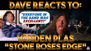 Dave's Reaction: Vanden Plas — Stone Roses Edge