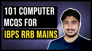 101 Computer Questions for IBPS RRB [RRB PO & RRB Clerk Mains 2020]